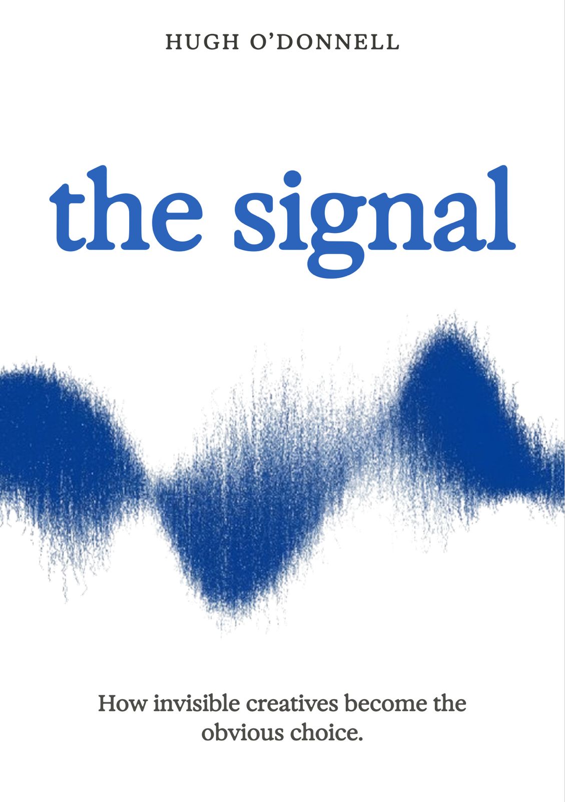 The Signal