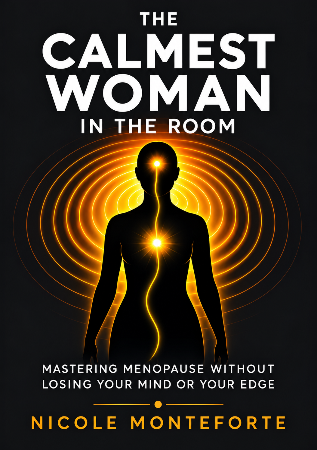 The Calmest Woman in the Room