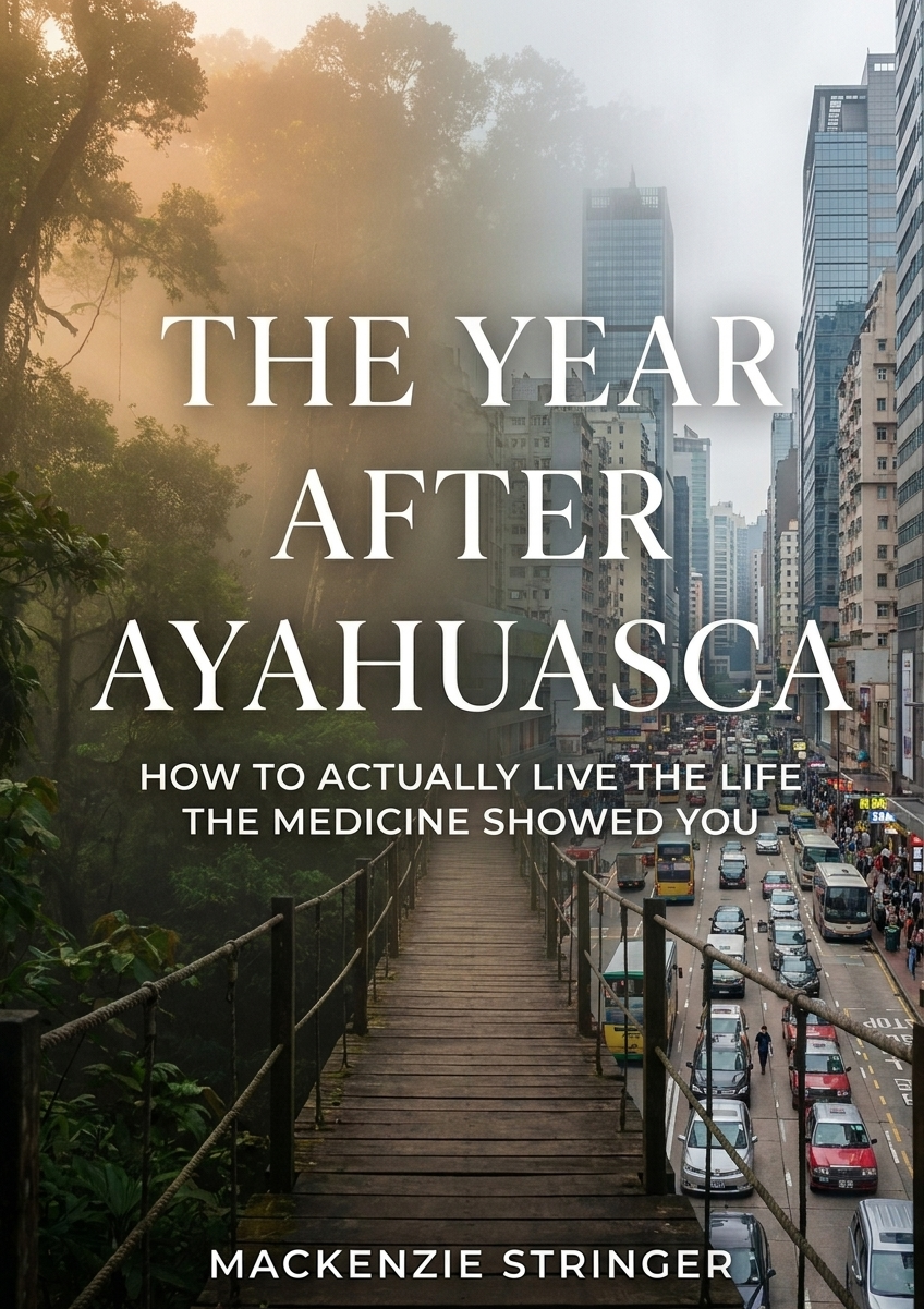 The Year After Ayahuasca